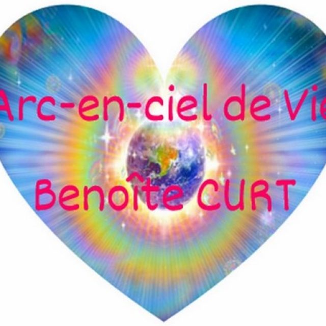 Benoîte CURT / Arc-en-ciel de vie